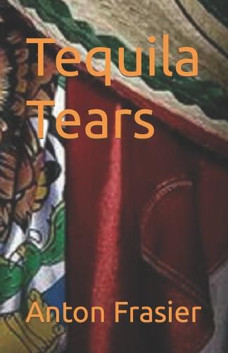 Tequila Tears