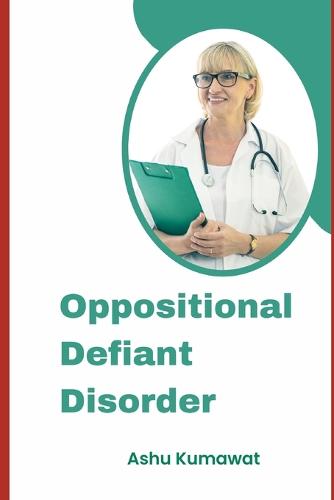 Oppositional Defiant Disorder