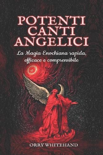 Potenti Canti Angelici