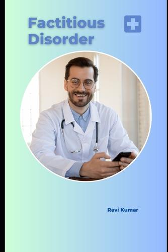 Factitious Disorder