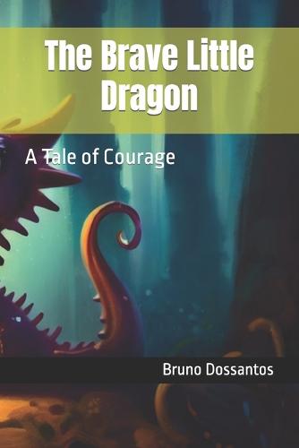 The Brave Little Dragon