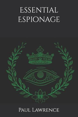 Essential Espionage