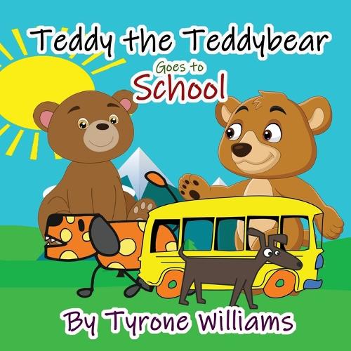 Teddy the Teddybear goes to School