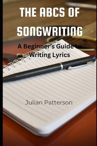 The ABCs of Songwriting