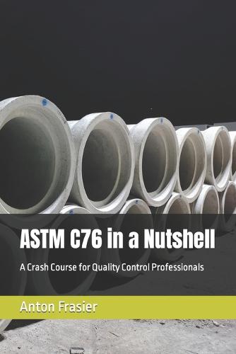 ASTM C76 in a Nutshell