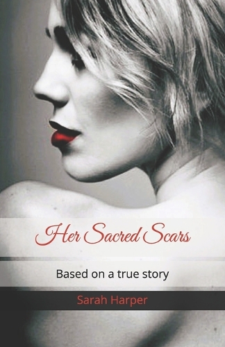 Her Sacred Scars