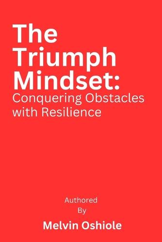 The Triumph Mindset