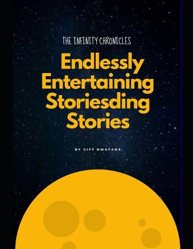 The Infinity Chronicles