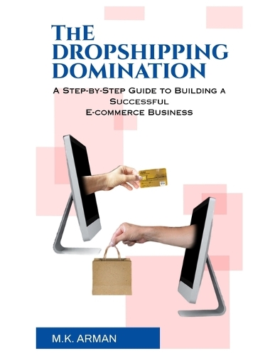 The Dropshipping Domination