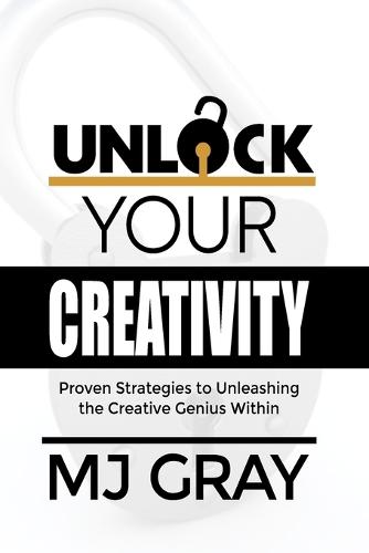 Unlock Your Creativity