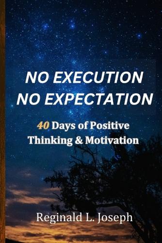 No Execution No Expectation