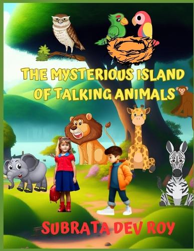 The Mysterious Island of Talking Animals