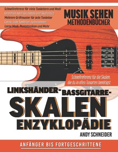 Linkshänder-Bassgitarre-Skalen Enzyklopädie