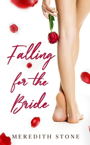Falling For The Bride