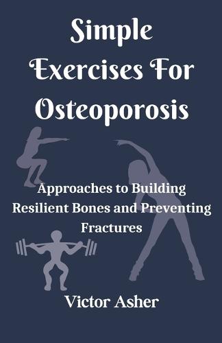 Simple Exercises For Osteoporosis