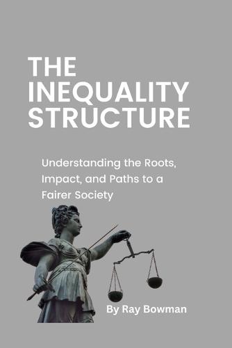 The Inequality Structure