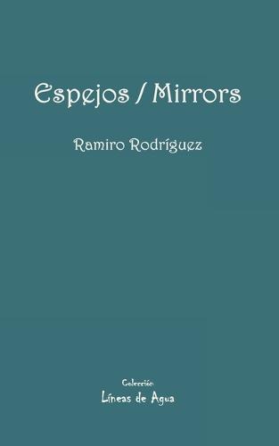 Espejos / Mirrors