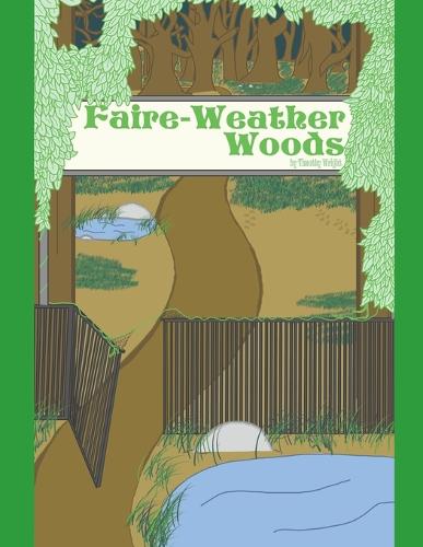 Faire-Weather Woods