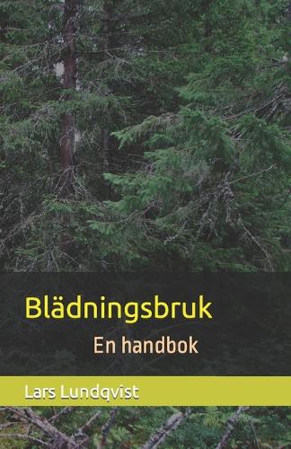 Bladningsbruk