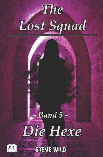 The Lost Squad