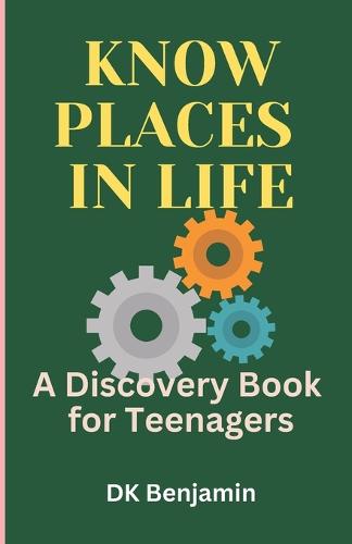 Know Places In Life
