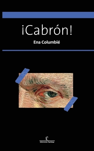 ¡Cabrón!
