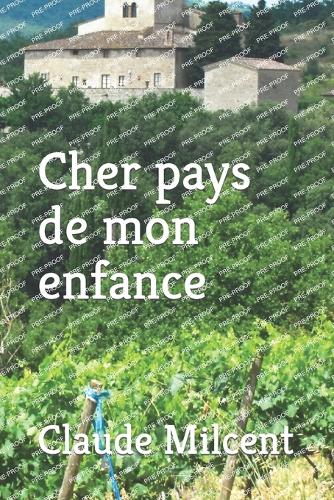 Cher pays de mon enfance