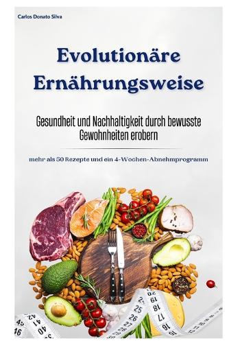 Evolutionäre Ernährungsweise