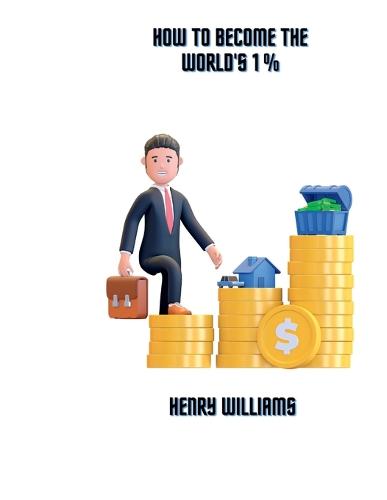How to Become the World's 1%