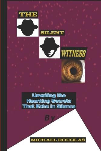 The silent witness