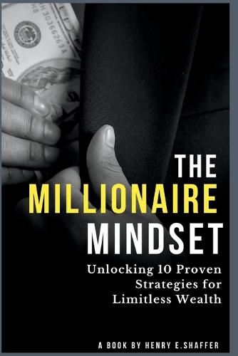 The Millionaire Mindset