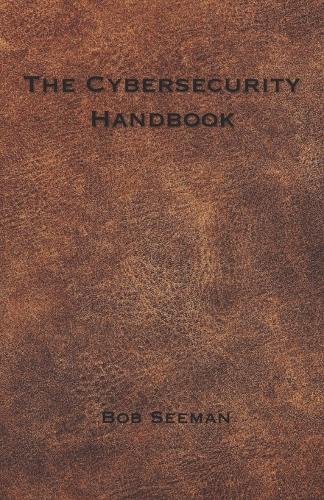 The Cybersecurity Handbook