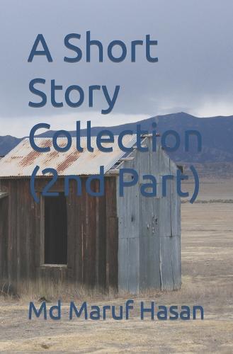 A Short Story Collection (2nd Part)