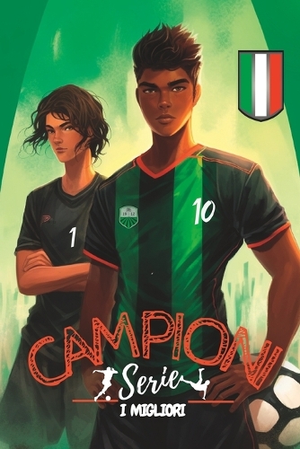 Campioni, la serie