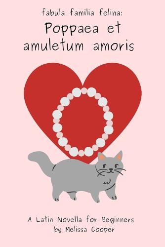 Poppaea et amuletum amoris