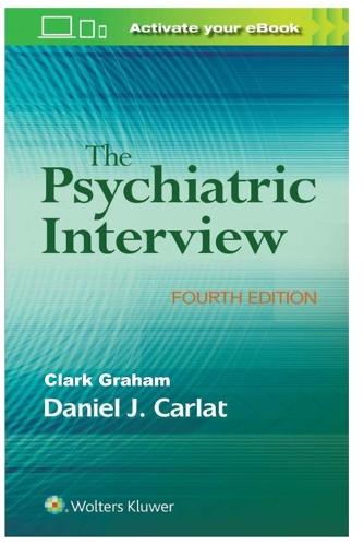 The Psychiatric Interview