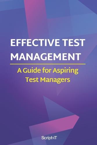 Effective Test Management