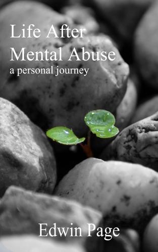 Life After Mental Abuse