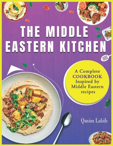 The Middle Eastern Kitchen