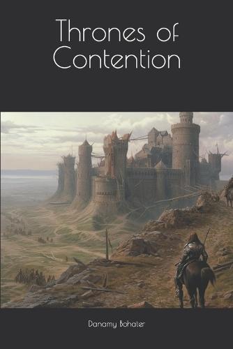 Thrones of Contention