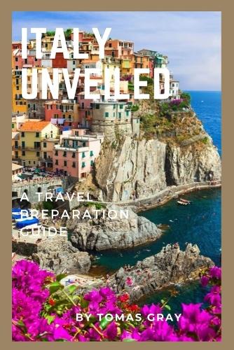 Italy Unveiled