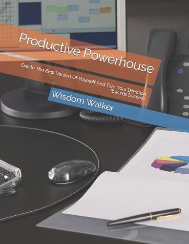 Productive Powerhouse