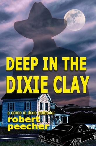 Deep in the Dixie Clay