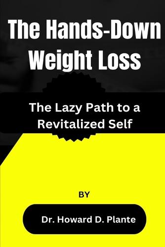 The Hands-Down Weight Loss