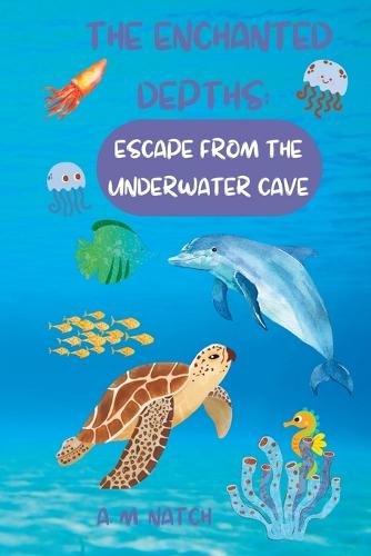 The Enchanted Depths