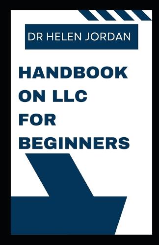 Handbook on LLC for Beginners