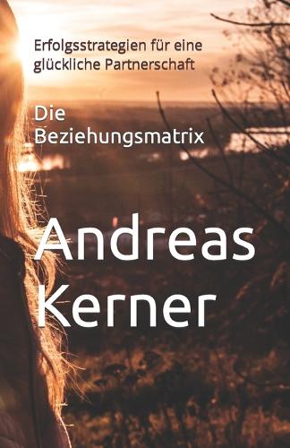 Die Beziehungsmatrix
