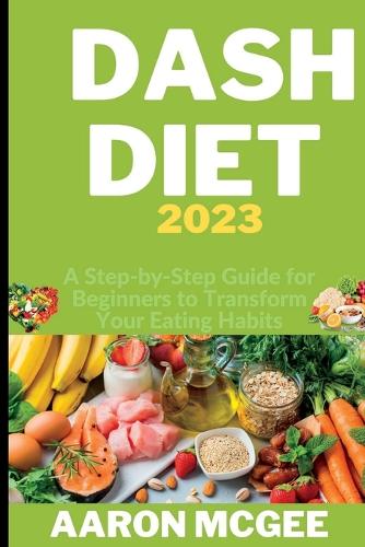 DASH Diet 2023