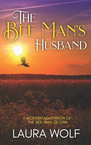 The Bee Man's Husband