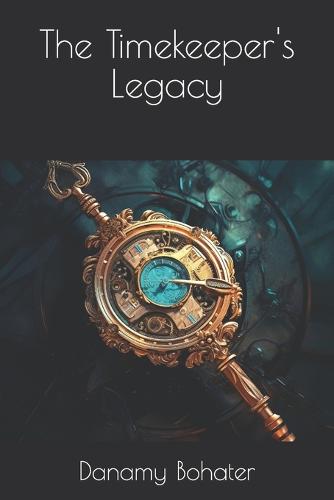 The Timekeeper's Legacy